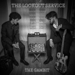 Album cover for The Lookout Service "The Gambit"